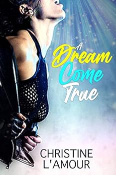 Paperback A Dream Come True Book