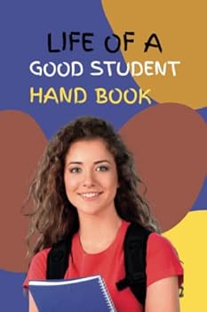 Paperback Life of a Good Student Handbook: Moral Stories Book