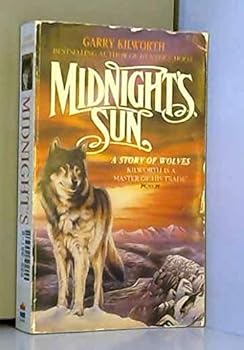 Paperback Midnight's sun: A story of wolves Book