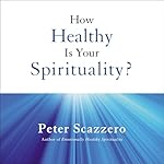 Cover of How Healthy is Your Spirituality?