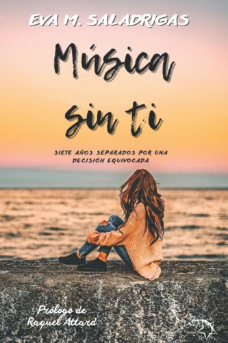 Música sin ti (Spanish Edition)