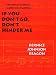 If You Don't Go, Don't Hinder Me: The African American Sacred Song Tradition (Abraham Lincoln Lecture Series)