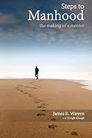 Steps to Manhood 1507617178 Book Cover