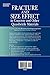 Fracture and Size Effect in Concrete and Other Quasibrittle Materials (New Directions in Civil Engineering)