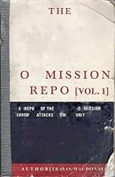The O Mission Repo: A Repo of the O Mission Error Attacks on Unit 0982077300 Book Cover