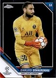 2021-22 Topps Chrome UEFA Champions League #18 Gianluigi Donnarumma Paris Saint-Germain Official UCL Soccer Card in Raw (NM or Better) Condition