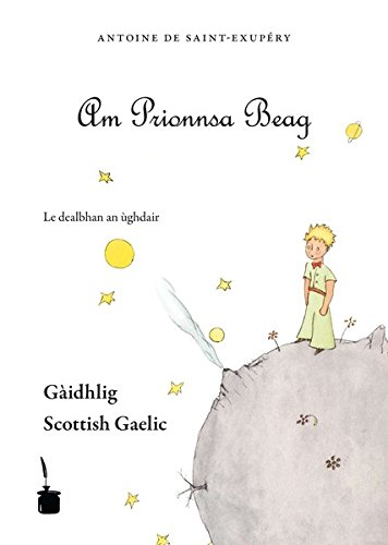Der kleine Prinz. Le Petit Prince-Scottish Gaelic: Am Prionnsa Beag