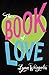 The Book of Love: A YA Fantasy Romance Sequel  About Secrets, Betrayal, and Finding True Love