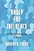 Under the Influence: Putting Peer Pressure to Work