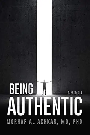 Being Authentic: A Memoir book cover