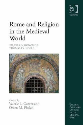 Rome and Religion in the Medieval World : le cadeau idéal pour historien médiéviste