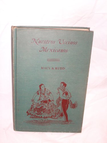 Nuestros Vecinos Mexicanos B000I8VH6A Book Cover