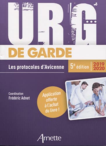 Urg' De Garde 2019-2020: Les Protocoles D'avicenne