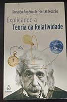 Explicando a Teoria da Relatividade 8500017171 Book Cover