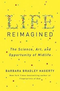 Hardcover BY Hagerty, Barbara Bradley ( Author ) [ Life Reimagined ] 03-2016 Hardcover Book