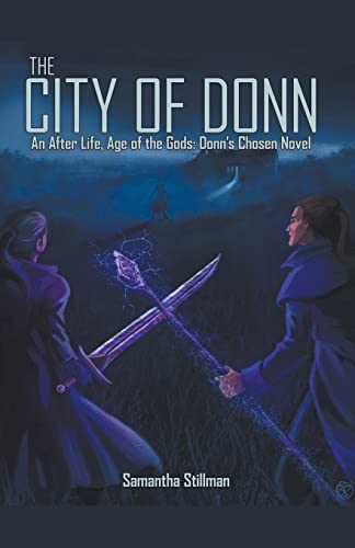 The City of Donn (After Life, Age of the Gods: Donn's Chosen)