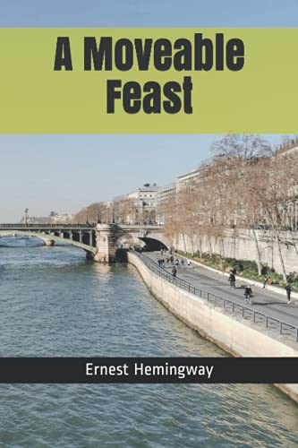 A Moveable Feast