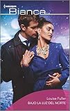Bajo La Luz Del Norte (Harlequin Bianca) (Spanish Edition)