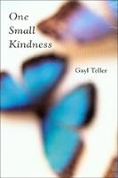 One Small Kindness 1891386387 Book Cover