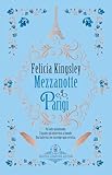 Mezzanotte a Parigi di Felicia Kingsley