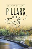 Pillars of the Earth: Stepping Stones 1953406343 Book Cover