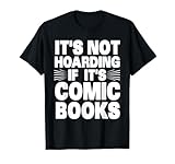 Funny Comic Book Lovers Design For Men Women Comic Book Fans T-Shirt