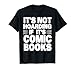 Funny Comic Book Lovers Design For Men Women Comic Book Fans T-Shirt