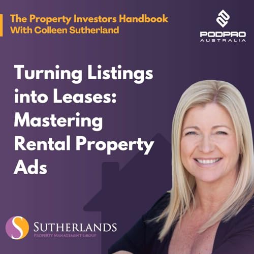 Ep47: Turning Listings into Leases: Mastering Rental Property Ads