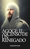agogos pronunciation  Agoge: el ascenso de un renegado