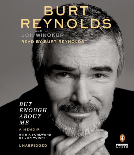 But Enough About Me: A Memoir