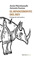 El rinoceronte del Rey 8418451688 Book Cover