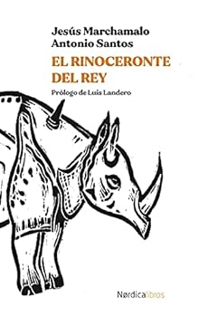 Hardcover El rinoceronte del Rey [Spanish] Book
