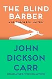 The Blind Barber (Dr. Gideon Fell series Book 4)