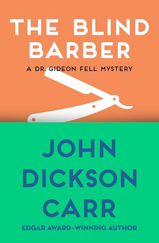 The Blind Barber (Dr. Gideon Fell series Book 4)