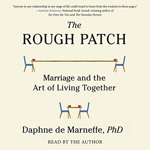 The Rough Patch - Daphne de Marneffe PhD