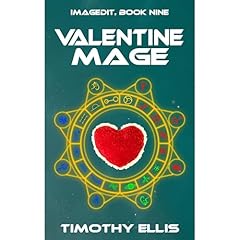 Valentine Mage Audiobook By Timothy Ellis cover art