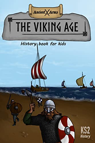 The Viking Age: History book for kids eBook : Nicholson, J.M.E.: Amazon ...