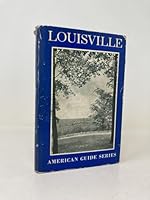 Louisville: a Guide to the Falls City B00JORTX4E Book Cover