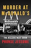 Murder at McDonald's: The Killers Next Door