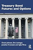 Treasury Bond Futures and Options