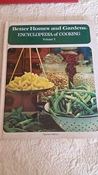 Better Homes and Gardens Encyclopedia of Cooking Vol 2 - Book  of the Better Homes and Gardens Encyclopedia of Cooking
