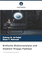 Kritische Diskursanalyse und Vladimir Propps Falktale (German Edition) 6208973287 Book Cover