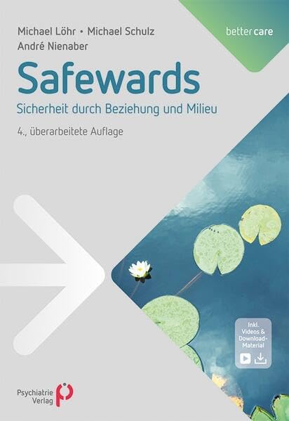 Safewards: Sicherheit durch Beziehung und Milieu (better care)