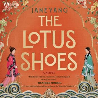 Lotus Shoes: A Novel - Jane Yang