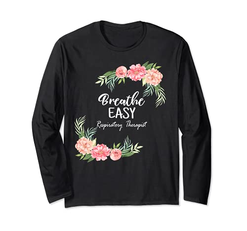 Respiratory Therapist Design Cute Floral Breathe Easy RT Manga Larga