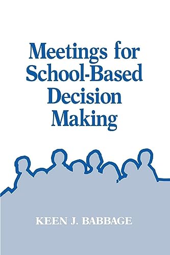Meetings for School-Based Decision Making (English Edition)