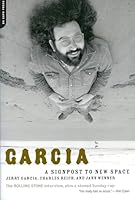 Garcia: A Signpost to New Space 0306812533 Book Cover
