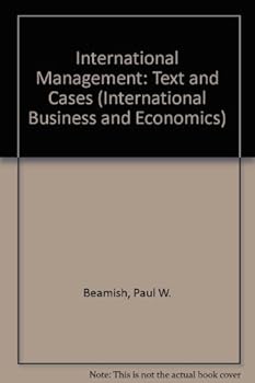 Hardcover International Management: Text and Cases (International Business and Economics) Book