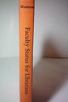Faculty Status for Librarians 0810804468 Book Cover