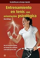 Entrenamiento en tenis con orientación psicológica 1521096929 Book Cover